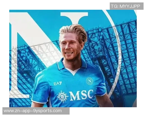 德布劳内荣膺那不勒斯九月最佳球员5场比赛打入2球展现实力 德布劳内荣膺那不勒斯九月最佳球员5场比赛打入2球展现实力