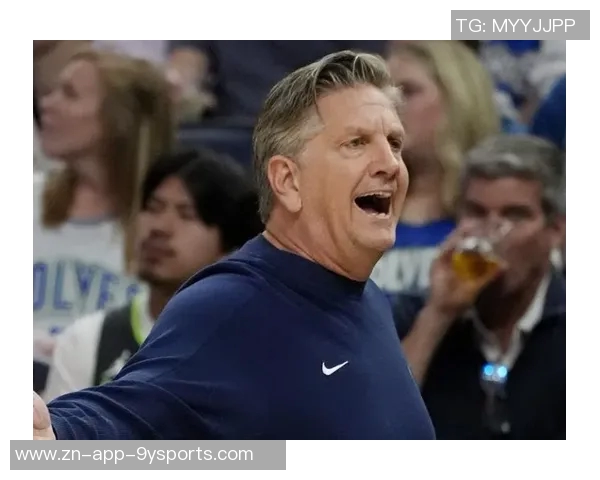 森林狼主帅直言防守表现不佳缺乏侵略性与拼搏精神亟待提升 森林狼主帅直言防守表现不佳缺乏侵略性与拼搏精神亟待提升